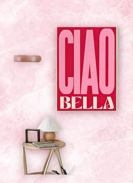 Affiche « Ciao Bella » - 30x40cm